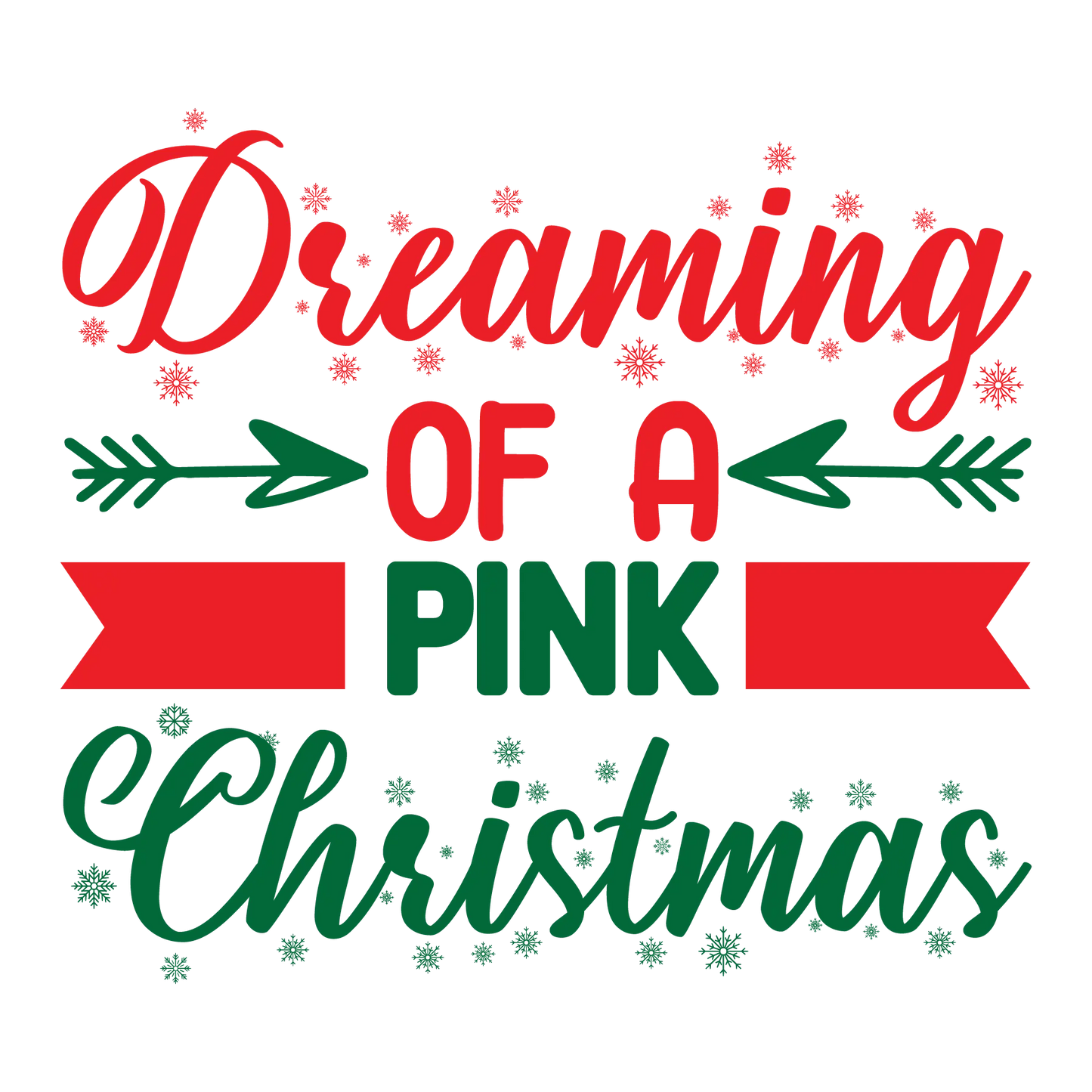 Dreaming of a pink Christmas DTF Rocket
