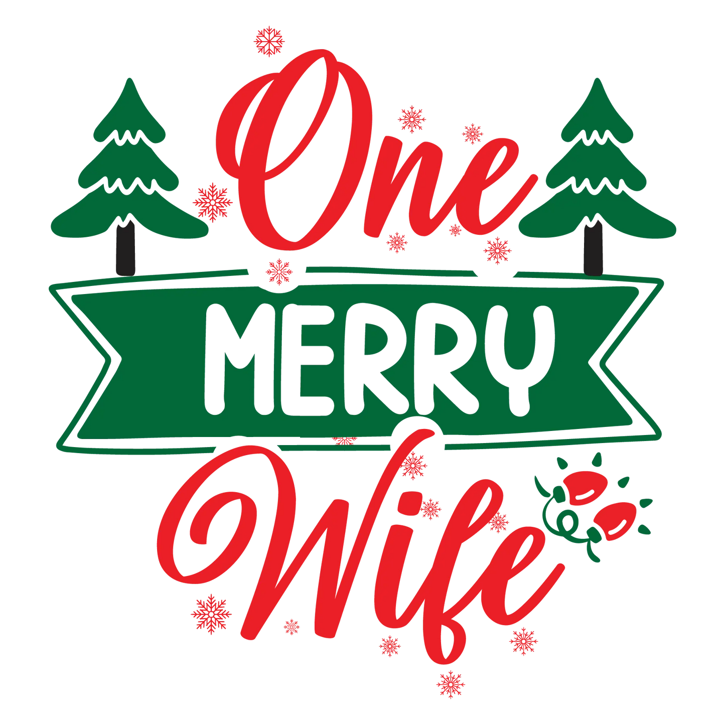 One Merry Wife DTF Rocket