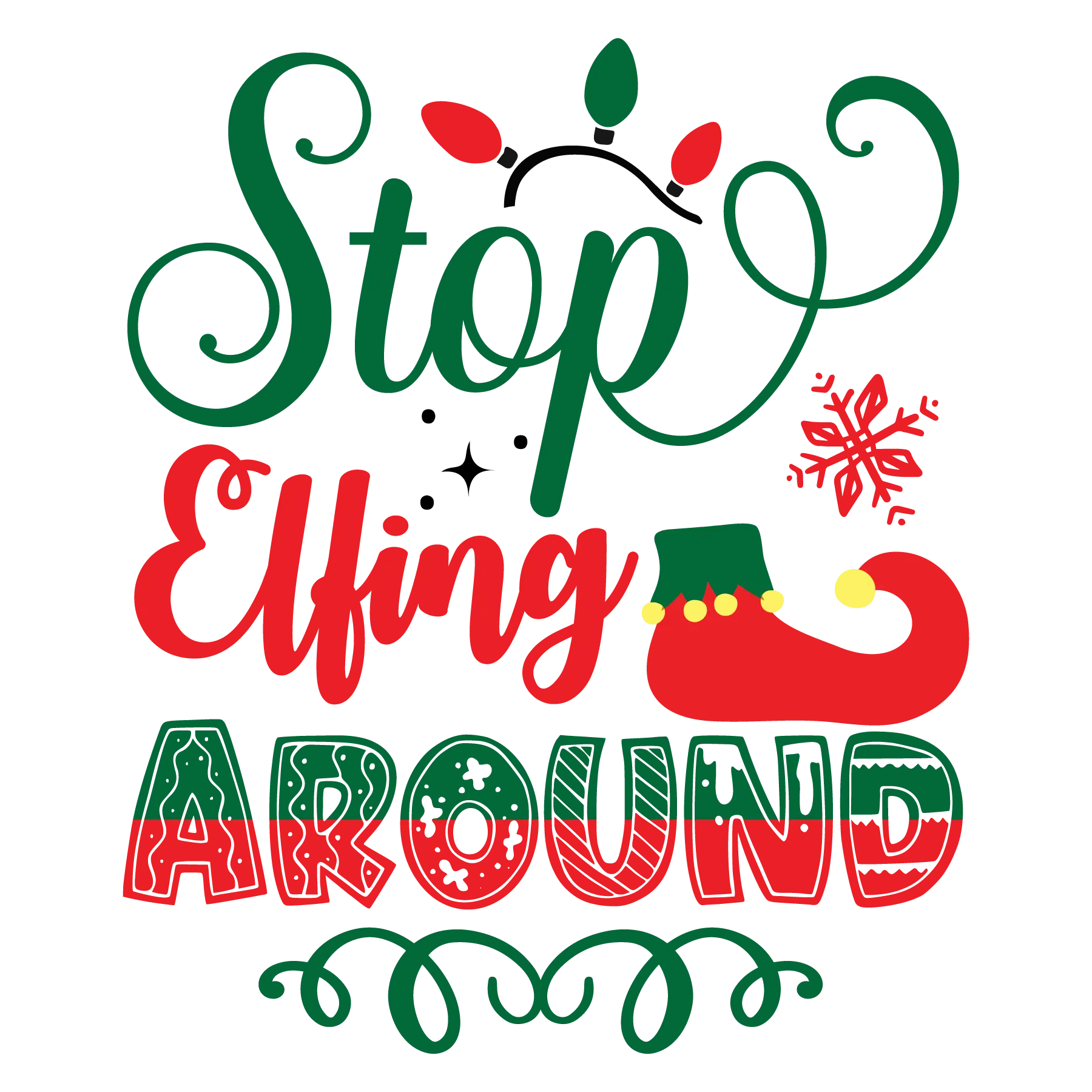 Stop Elfing Around DTF Rocket